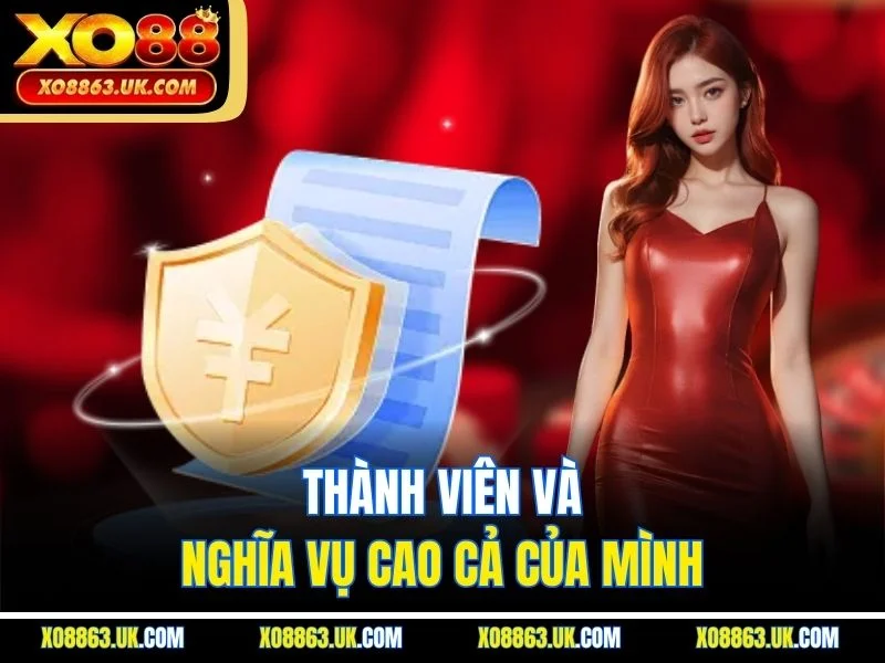 Thành viên và nghĩa vụ cao cả của mình